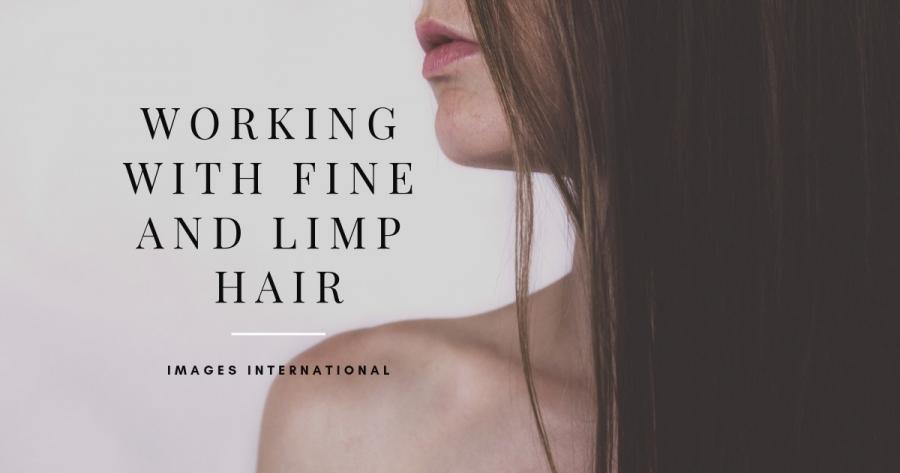 Working With Fine and Limp Hair